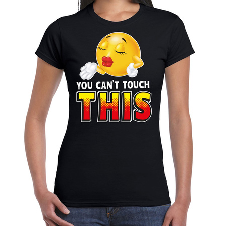 Funny emoticon t-shirt you cant touch this zwart dames